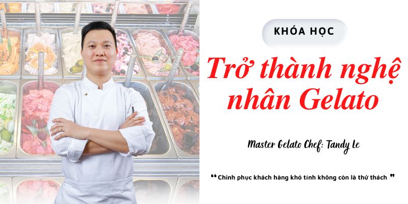 Khóa Học Làm Gelato Bài Bản Và Chuyên Nghiệp